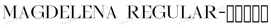 Magdelena Regular字体转换